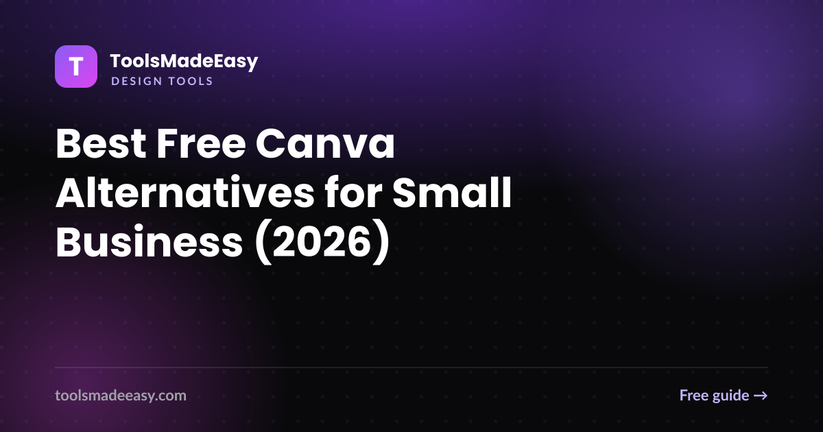 Best Free Canva Alternatives for Small Business (2026)