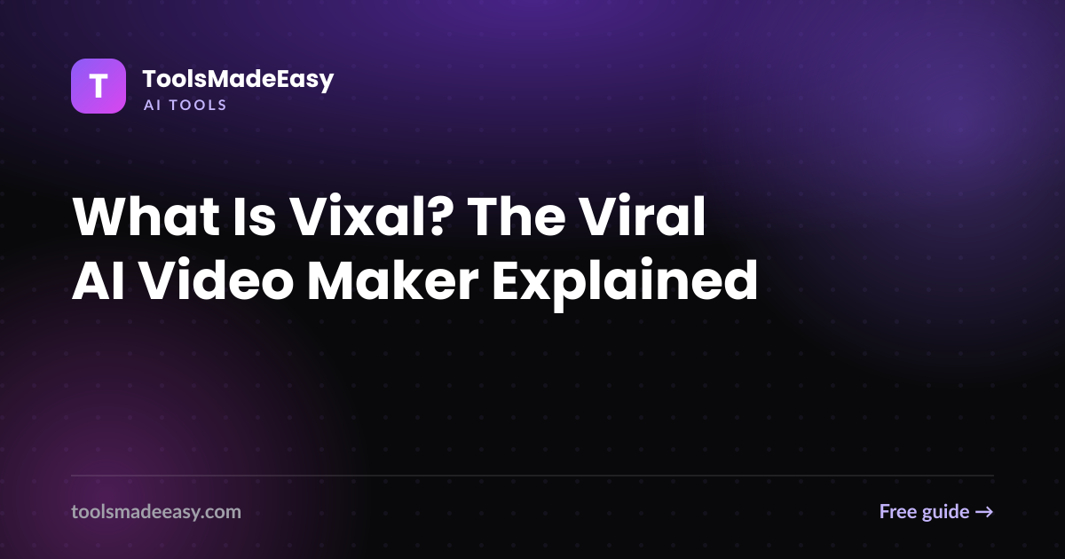 What Is Vixal? The Viral AI Video Maker Explained